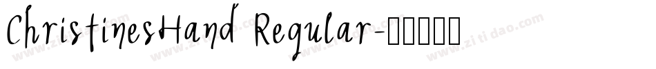 ChristinesHand Regular字体转换